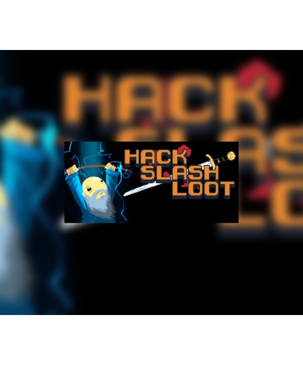 Hack, Slash, Loot Steam Key GLOBAL